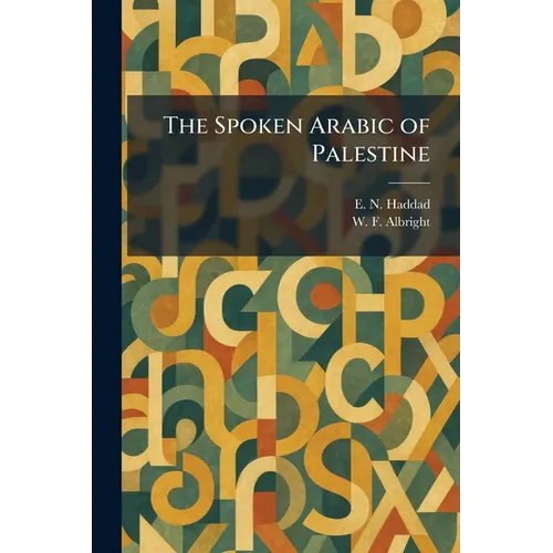 The Spoken Arabic of Palestine - Paperback