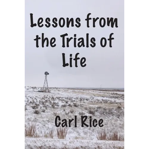 Lessons from the Trials of Life - Paperback