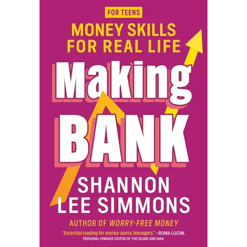 Making Bank: Money Skills for Real Life