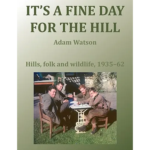 It's a Fine Day for the Hill - Paperback