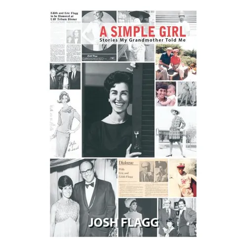 A Simple Girl: Stories My Grandmother Told Me - Paperback
