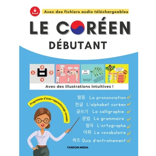 Le Coréen Débutant - Programme d'Auto-Apprentissage Complet - Paperback