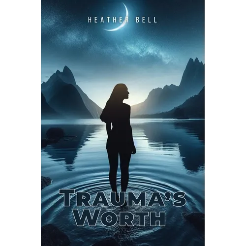 Trauma's Worth - Paperback