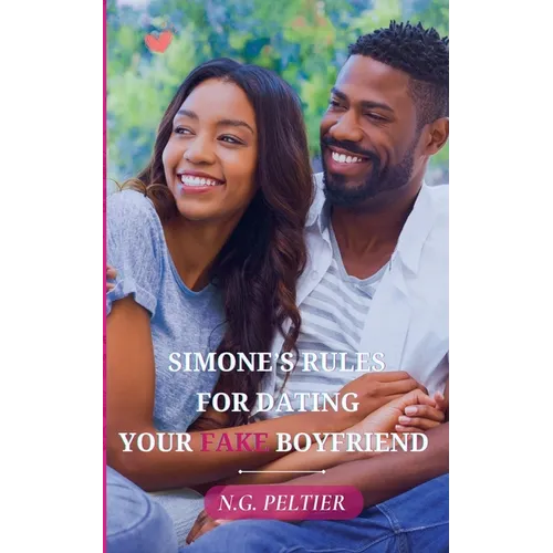 Simone's Rules For Dating Your Fake Boyfriend - Paperback