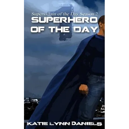 Superhero of the Day - Paperback