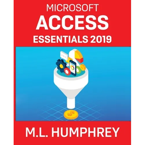 Access Essentials 2019 - Paperback