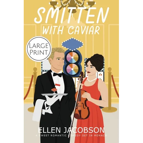 Smitten with Caviar: Large Print Edition - Paperback