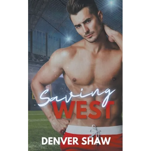 Saving West - Paperback