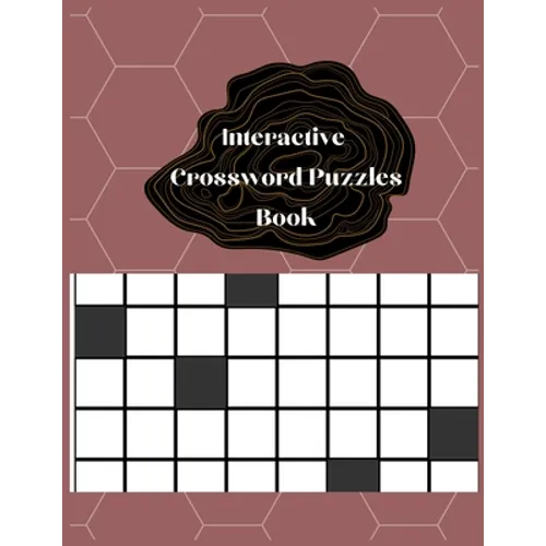 Interactive Crossword Puzzles Books: Easy Crossword Puzzles with Answers - Paperback