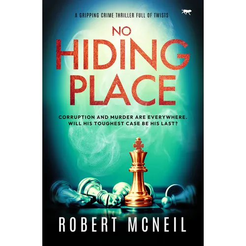 No Hiding Place: A Gripping Crime Thriller Full of Twists - Paperback