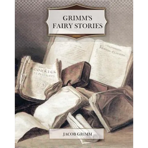 Grimm's Fairy Stories - Paperback