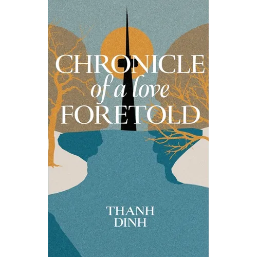 Chronicle of a Love Foretold - Paperback