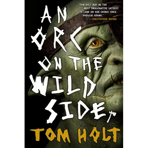 Orc on the Wild Side - Paperback