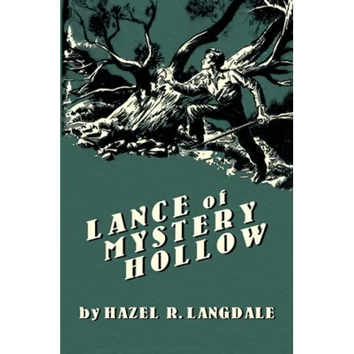 Lance of Mystery Hollow - Paperback