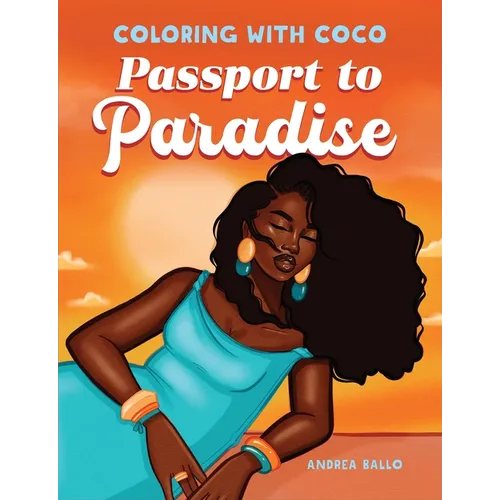 Coloring with Coco: Passport to Paradise - Paperback