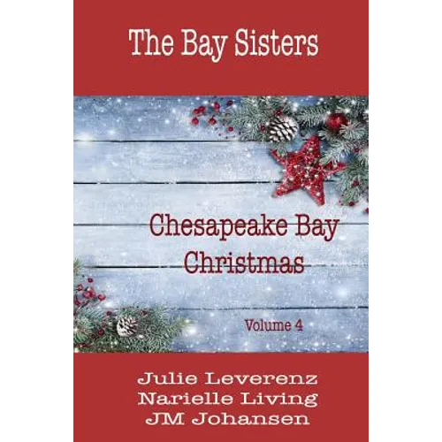 Chesapeake Bay Christmas Volume IV - Paperback