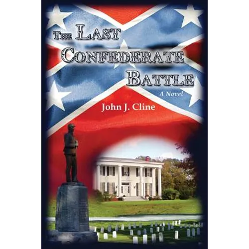 The Last Confederate Battle - Paperback
