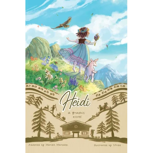 Heidi: A Graphic Novel - Paperback