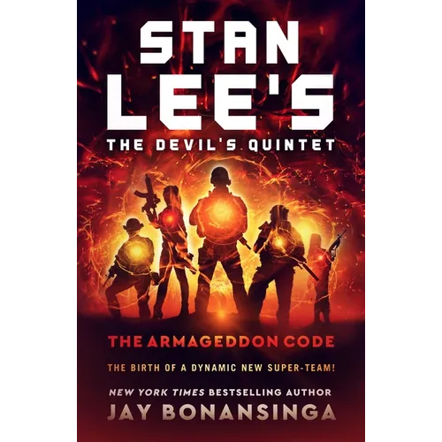 Stan Lee's the Devil's Quintet: The Armageddon Code - Paperback