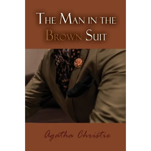 The Man in the Brown Suit - Paperback