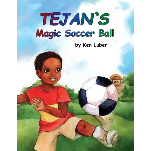 Tejan's Magic Soccer Ball - Paperback