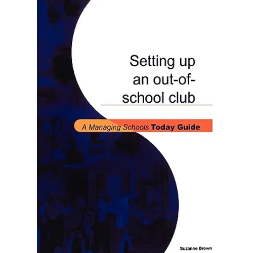 Setting Up an Out-Of-School Club - Paperback