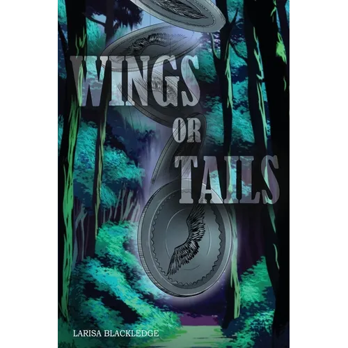 Wings or Tails - Paperback
