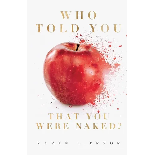 Who Told You That You Were Naked? - Paperback