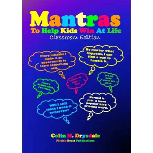 Mantras To Help Kids Win At Life - Classroom Edition