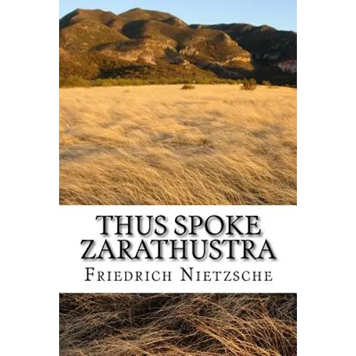 Thus Spoke Zarathustra: english edition - Paperback