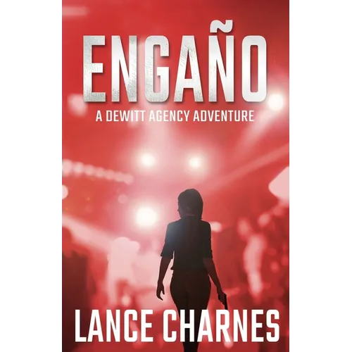 Engaño: A Carson Action Thriller - Paperback