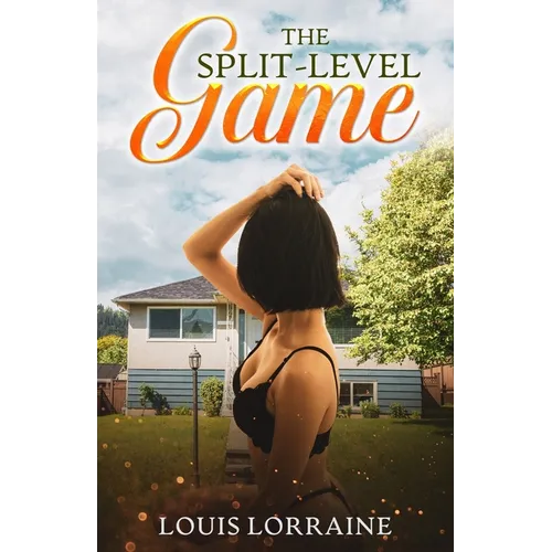The Split-Level Game - Paperback