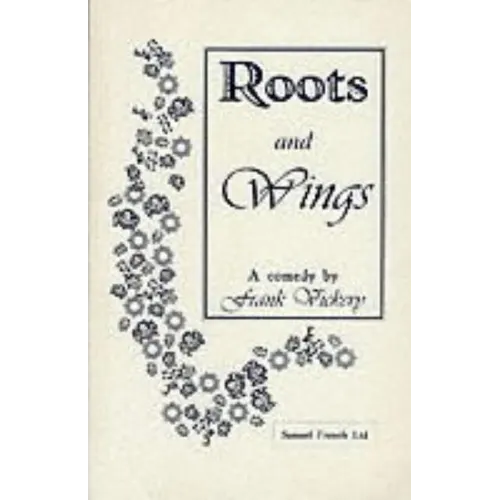 Roots And Wings - A Comedy - Paperback