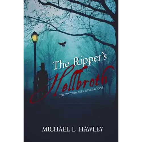 The Ripper's Hellbroth - Paperback