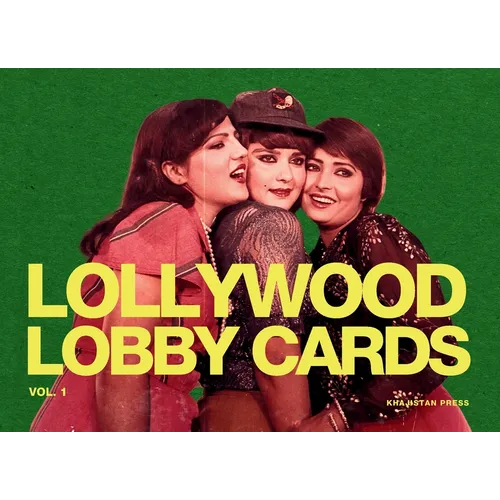 Lollywood Lobby Cards: Vol. 1 - Paperback