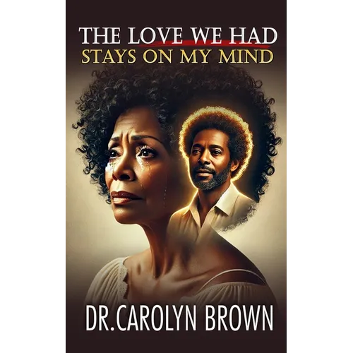 The Love We Had Stays on My Mind - Paperback