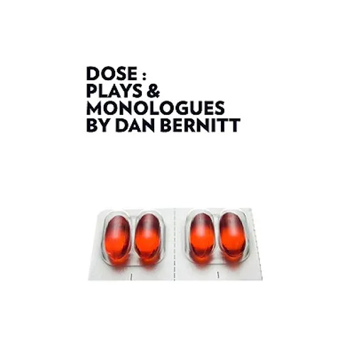 Dose: Plays & Monologues - Paperback