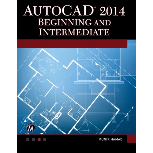 AutoCAD 2014 Beginning and Intermediate - Paperback