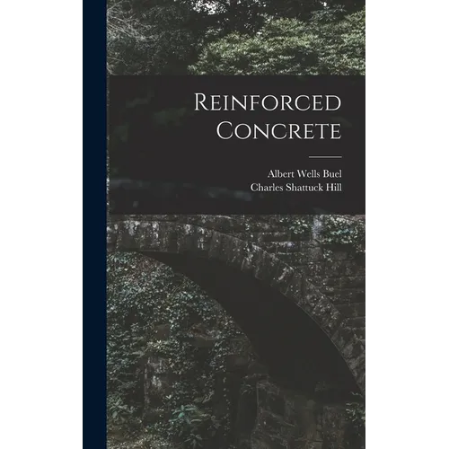 Reinforced Concrete - Hardcover