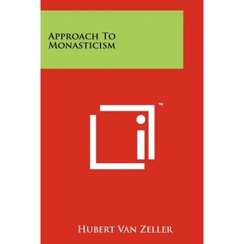Approach to Monasticism - Paperback