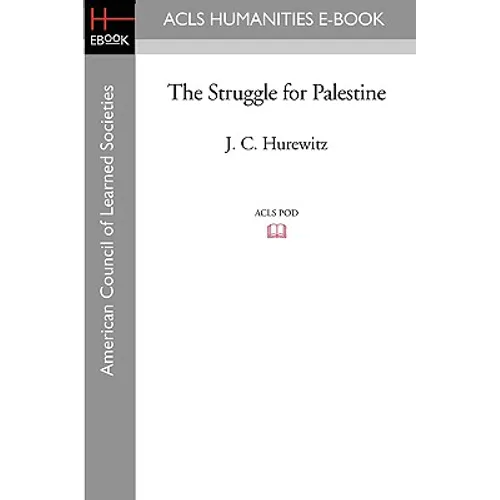 The Struggle for Palestine - Paperback