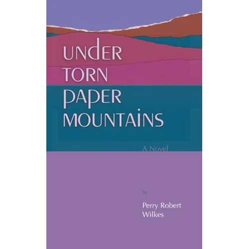Under Torn Paper Mountains - Paperback