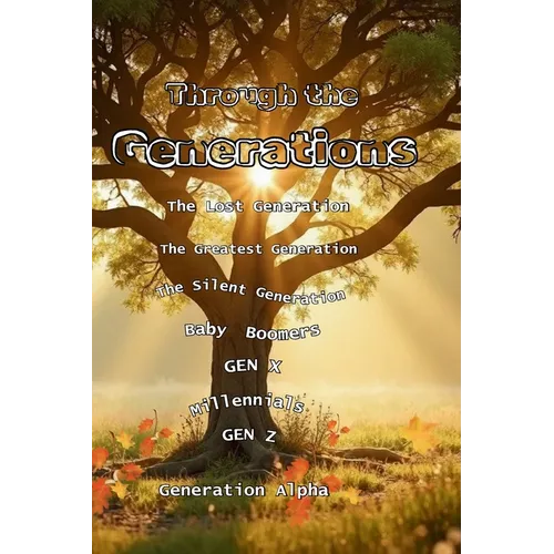 Through the Generations - Paperback