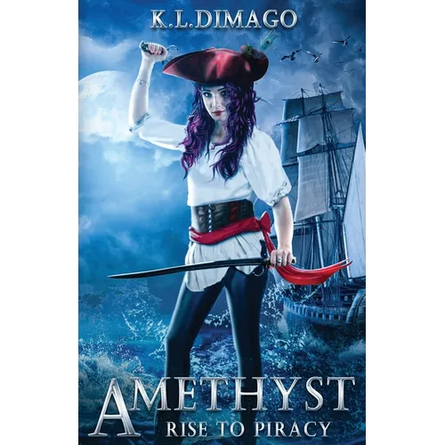 Amethyst: Rise to Piracy - Paperback