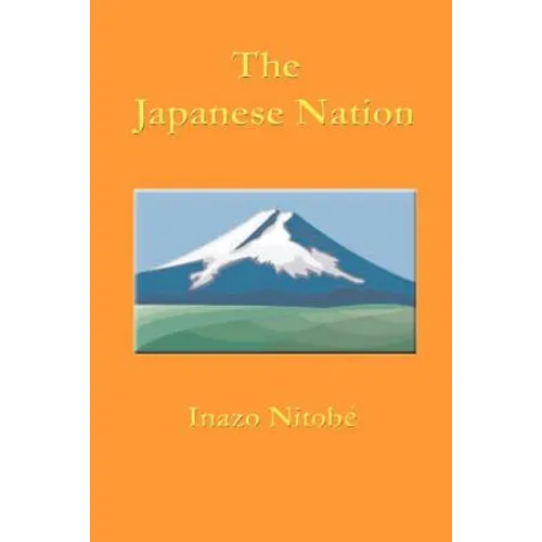 The Japanese Nation - Paperback