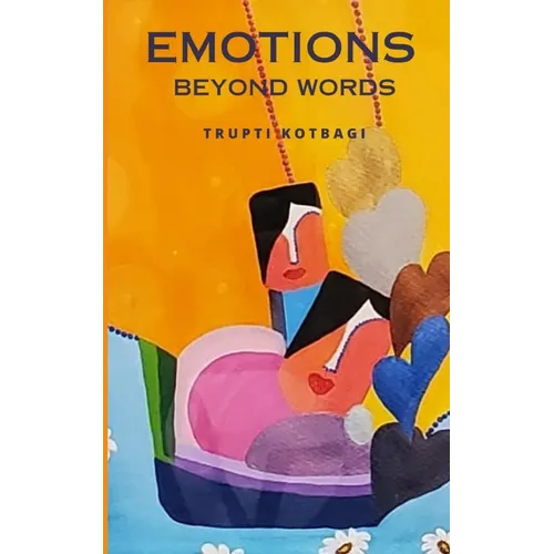 Emotions Beyond Words - Paperback