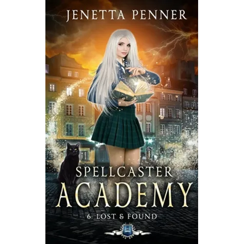 Spellcaster Academy: Lost & Found, Episode 6 - Paperback