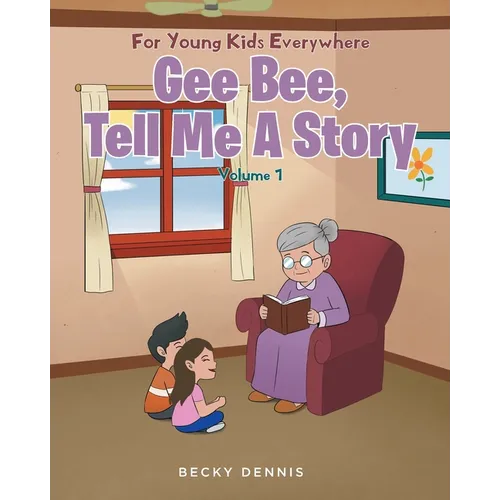 Gee Bee, Tell Me a Story - Paperback