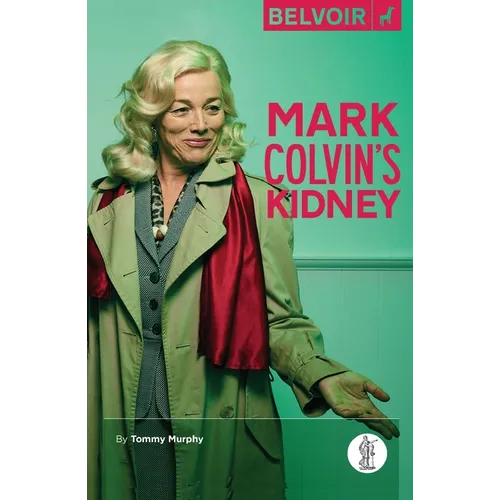 Mark Colvin's Kidney - Paperback