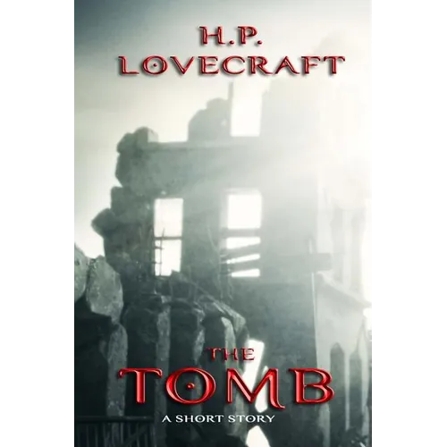 The Tomb: A Short Story - Paperback